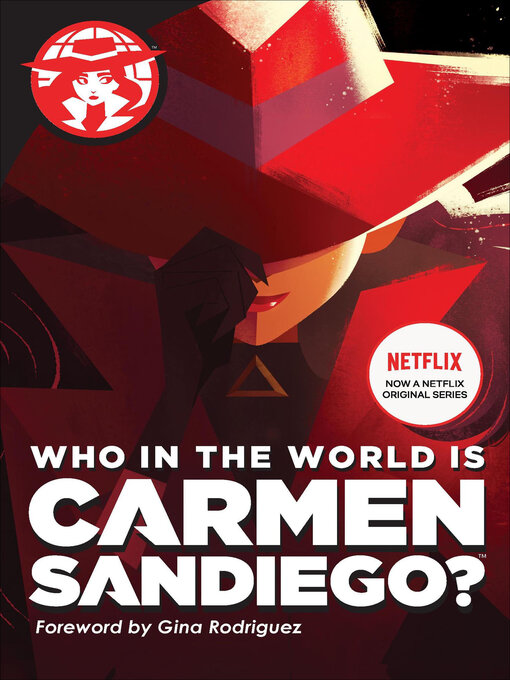 Title details for Who in the World Is Carmen Sandiego? by Rebecca Tinker - Wait list
